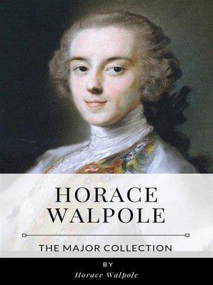 cover image of Horace Walpole &#8211; the Major Collection